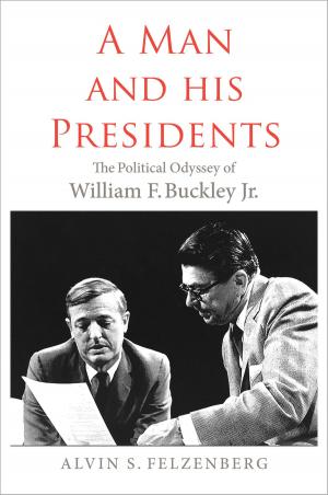 Cover of the book A Man and His Presidents by Julian Baggini