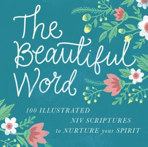 Cover of the book The Beautiful Word by Melody Carlson