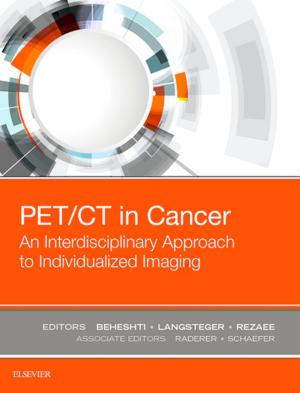 Cover of the book PET/CT in Cancer: An Interdisciplinary Approach to Individualized Imaging by Angela Jane Glynn, PhD, PG Cert MCSP, Helen Fiddler, MSc, MCSP, PG Cert