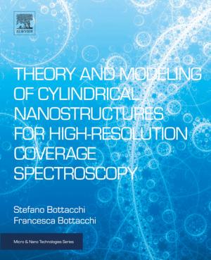 Cover of the book Theory and Modeling of Cylindrical Nanostructures for High-Resolution Coverage Spectroscopy by Gerald L. Kovacich, CFE, CPP, CISSP