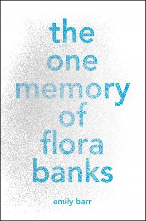 Cover of the book The One Memory of Flora Banks by Nancy Springer