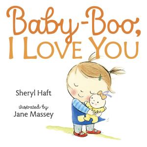 Cover of the book Baby Boo, I Love You by Bonnie Bader