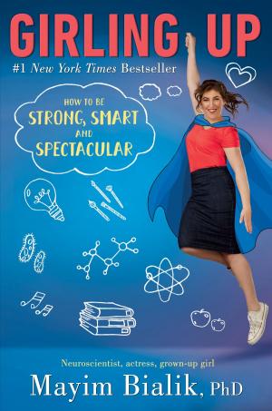 Cover of the book Girling Up by Valeria Docampo, Shawn K. Stout