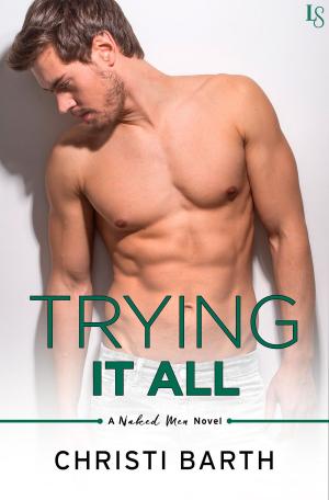 Cover of the book Trying It All by Amanda Eyre Ward