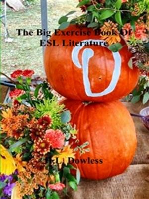 Cover of the book The Big Book Of ESL Exercises by L H