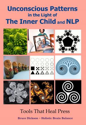 Cover of Unconscious Patterns in the Light of the Inner Child and NLP
