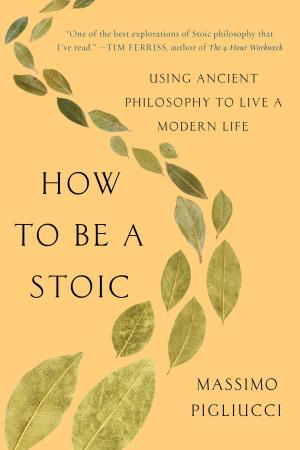 Cover of the book How to Be a Stoic by Da'Nielle.I.AM