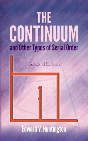 Cover of the book The Continuum and Other Types of Serial Order by Dennis Frankel