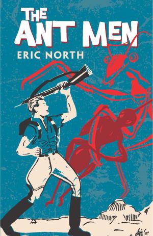 Cover of the book The Ant Men by Thornton W. Burgess