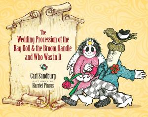 Cover of the book The Wedding Procession of the Rag Doll and the Broom Handle and Who Was in It by Ralph Waldo Emerson