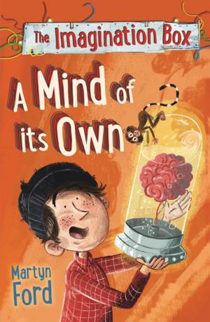 Cover of the book The Imagination Box: A Mind of its Own by James Anderson