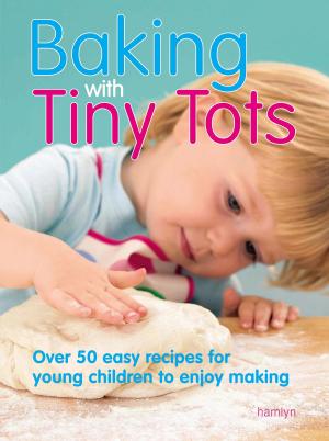 Cover of the book Baking With Tiny Tots by Paul McCartney, Stella McCartney