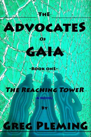 Cover of the book The Advocates of Gaia by Megan Grooms