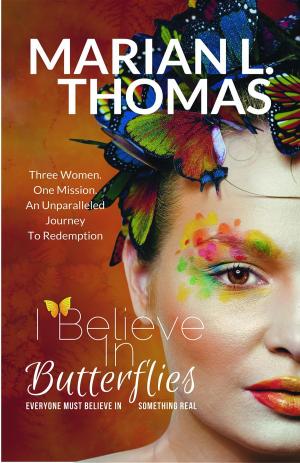Cover of the book I Believe In Butterflies by Kate Christie