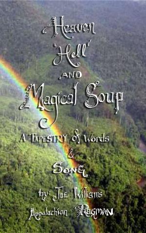 Cover of the book Heaven, Hell and Magical Soup by Amanda Song