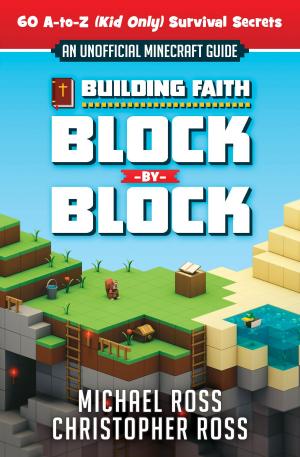 Cover of the book Building Faith Block By Block by Ron Rhodes