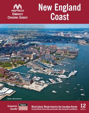 Cover of the book Embassy Cruising Guide New England Coast, 12th edition by Dato' R. Palan Ph.D., A.P.T., FBILD(UK)., CSP(USA)