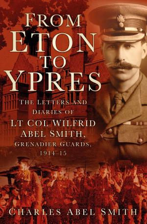Cover of the book From Eton to Ypres by Gerald Gliddon