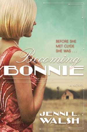 Cover of the book Becoming Bonnie by Steven Erikson