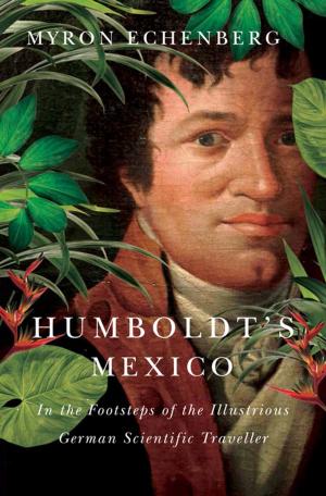 Cover of the book Humboldt's Mexico by Stephen Henighan