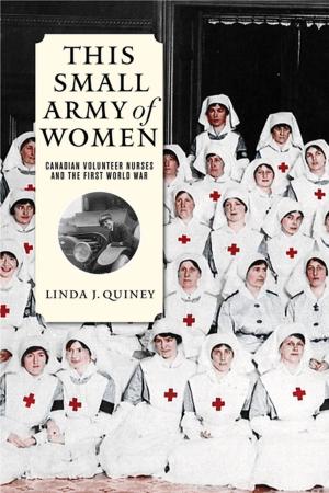 Cover of the book This Small Army of Women by David Rayside, Jerald Sabin, Paul E.J. Thomas