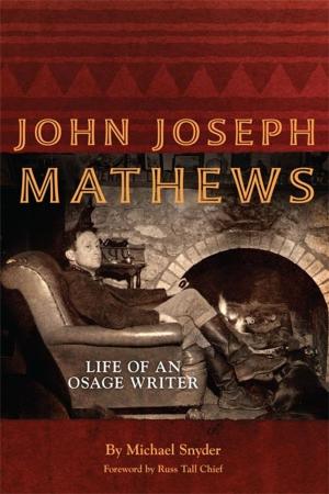 Cover of the book John Joseph Mathews by Daniel Krebs