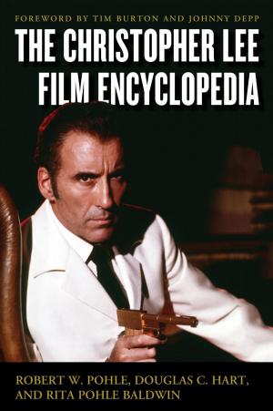 Cover of the book The Christopher Lee Film Encyclopedia by Arnon Soffer, Murray Rosovsky, Nina Copaken