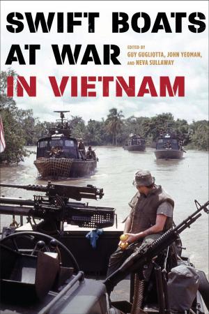 Cover of Swift Boats at War in Vietnam