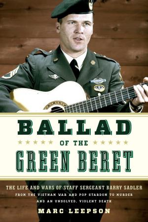 Cover of the book Ballad of the Green Beret by Ph. J. D Adams
