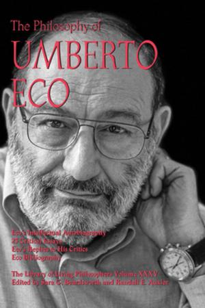 Cover of the book The Philosophy of Umberto Eco by Bill Martin Jr.