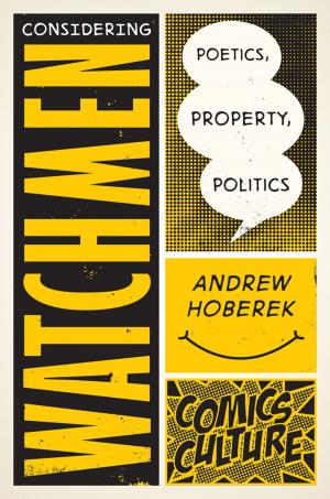 Cover of the book Considering Watchmen by Raymond Russell, Robert Hanneman, Shlomo Getz