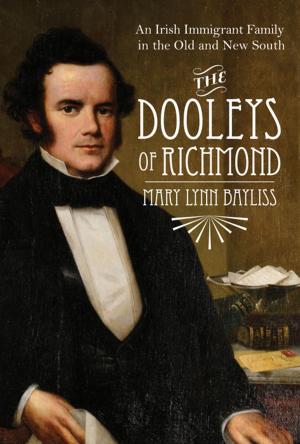 Cover of the book The Dooleys of Richmond by Luis-Alejandro Dinnella-Borrego