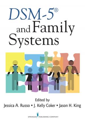 Cover of the book DSM-5® and Family Systems by Ligia M. Houben, MA, FT, FAAGC, CPC