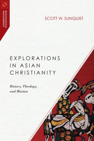 Book cover of Explorations in Asian Christianity