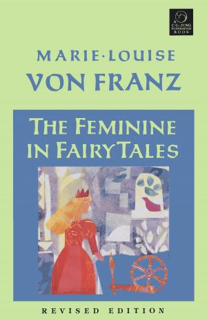 Cover of the book The Feminine in Fairy Tales by Issai Chozanshi