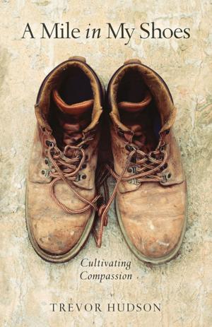 Cover of the book A Mile in My Shoes by Gayle Carlton Felton