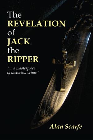 Cover of the book The Revelation of Jack the Ripper by Christine Morgan
