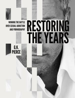 Cover of the book Restoring the Years by Laurie Weiss