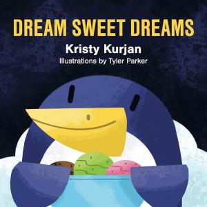 Cover of the book Dream Sweet Dreams by Mark  Wayne Adams