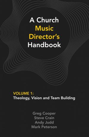 Cover of the book A Church Music Director's Handbook: Volume 1 by Germaine W. Shames