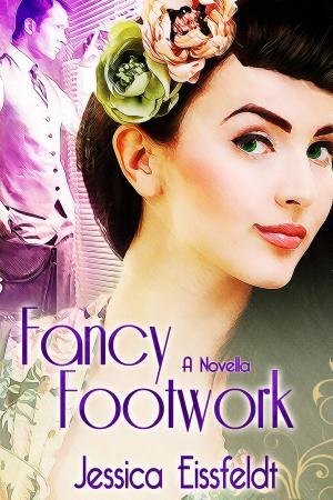 Cover of the book Fancy Footwork by Jay Spencer Green