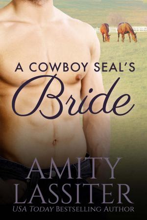 Cover of A Cowboy SEAL's Bride