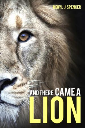 Cover of And There Came A Lion