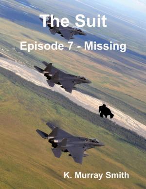 Book cover of The Suit Episode 7 - Missing