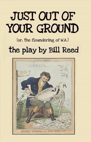 Cover of the book Just Out of Your Ground by Lisa Brown