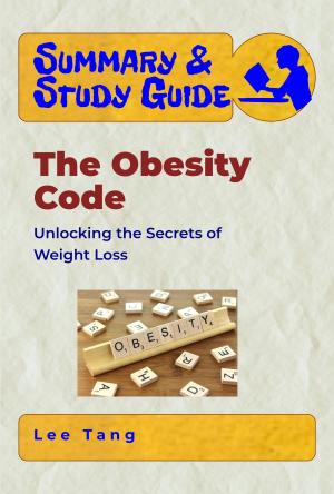 Book cover of Summary & Study Guide - The Obesity Code