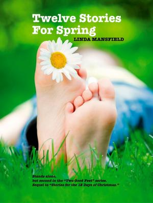 Cover of the book Twelve Stories for Spring by Clare Kenna