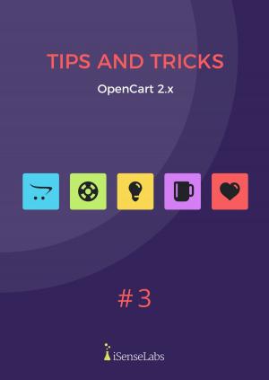 Cover of the book OpenCart Tips and Tricks Vol 3 by Jack Gates