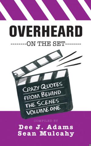 Book cover of Overheard on the Set