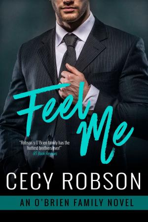 Cover of the book Feel Me by Cecy Robson